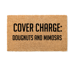 Cover Charge: Doughnuts and Mimosas Doormat