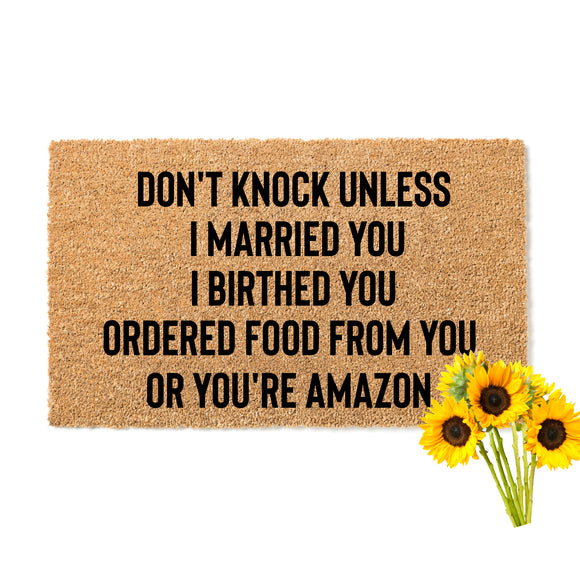 Don't Knock Unless Doormat