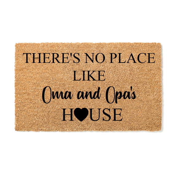 There's No Place Like Oma and Opa's House Doormat
