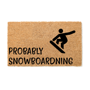 Probably Snowboarding