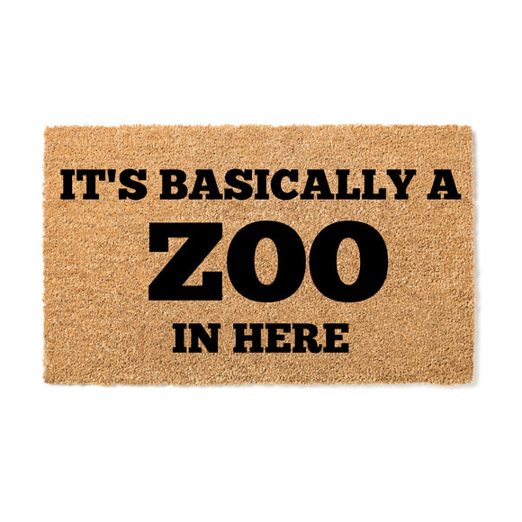 It's Basically A Zoo In Here Doormat