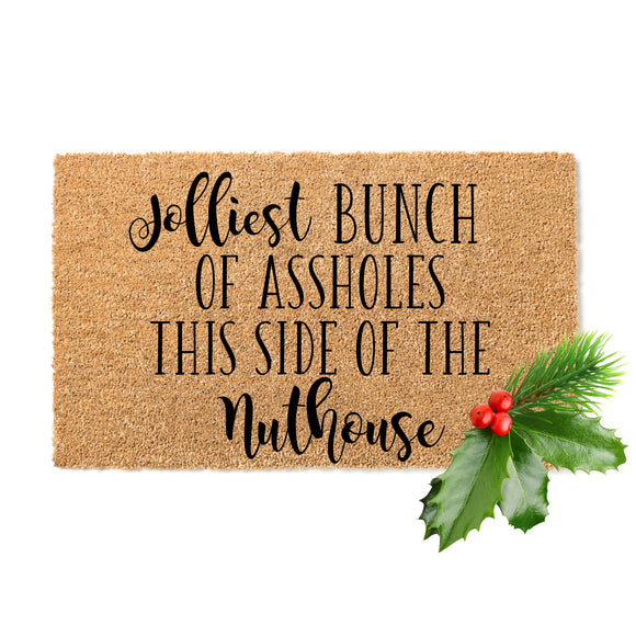 Jolliest Bunch of Assholes Christmas Doormat
